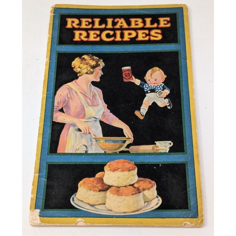 Vintage 1920s Calumet Baking‎ Powder Cook Book- Reliable Recipes for Baking